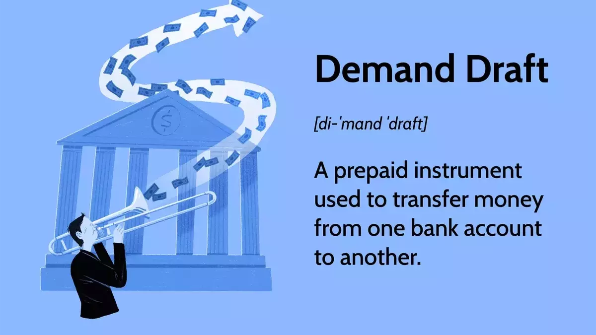 Understanding Demand Drafts: A Secure Payment Mechanism