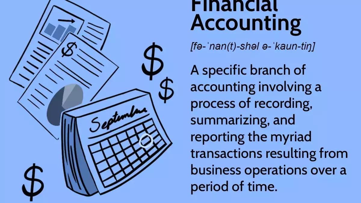 The Cornerstone of Business Clarity: Understanding Financial Accounting