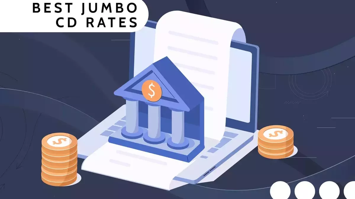 Understanding Jumbo Certificates of Deposit: Rates and Considerations