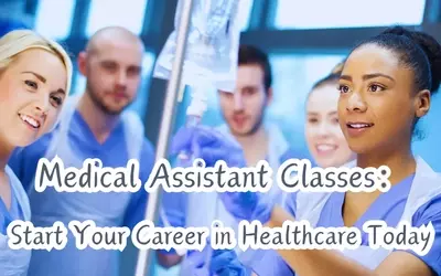 Medical Assistant Classes: A General Overview
