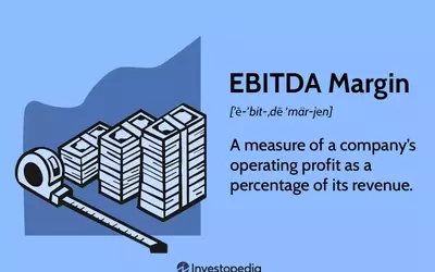 Understanding EBITDA Margin: A Key Financial Metric