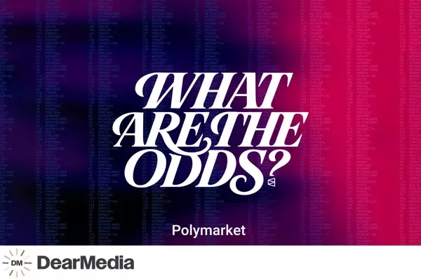 Polymarket and Dear Media Launch 'What Are the Odds?' Podcast
