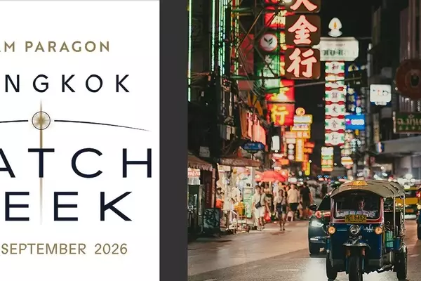 Bangkok Set to Host Major Watch Events in 2026